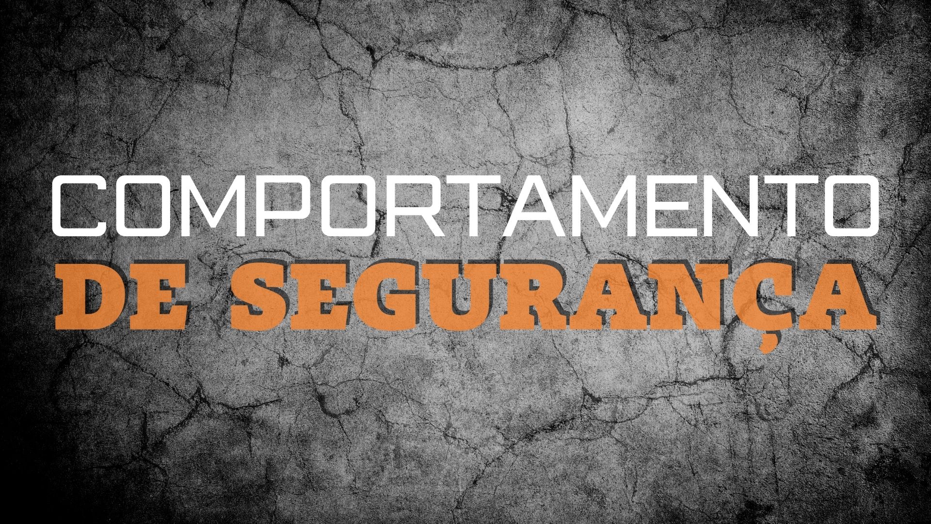 Comportamentos de Segurança: confira os primeiros vídeos da série